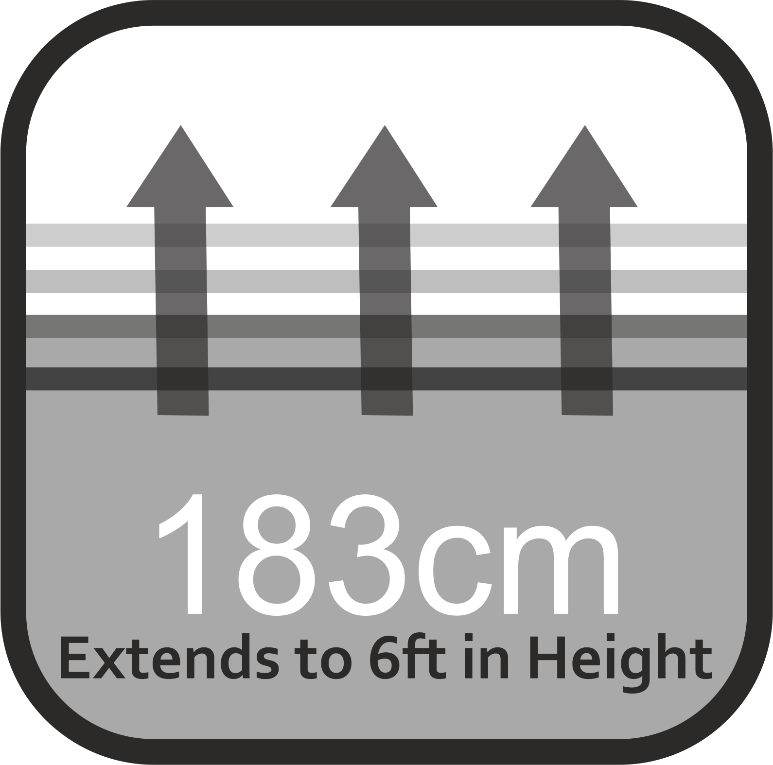 Extends up to 183cm in height icon label